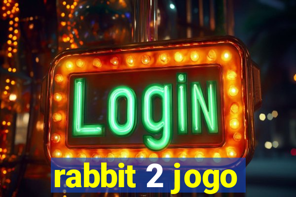 rabbit 2 jogo